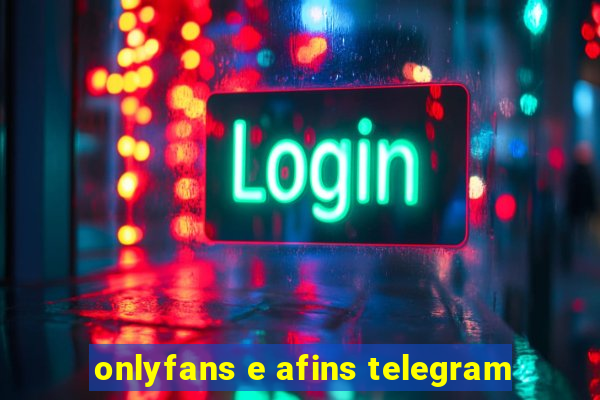 onlyfans e afins telegram